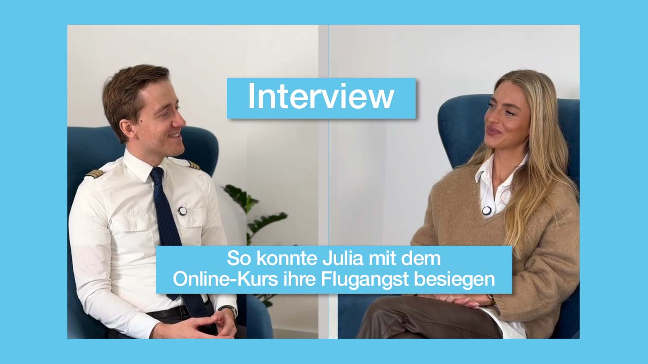 Video laden: Julia hat ihre Flugangst überwunden